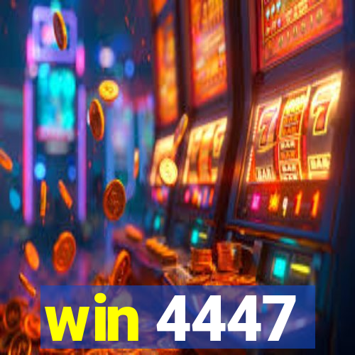 win 4447